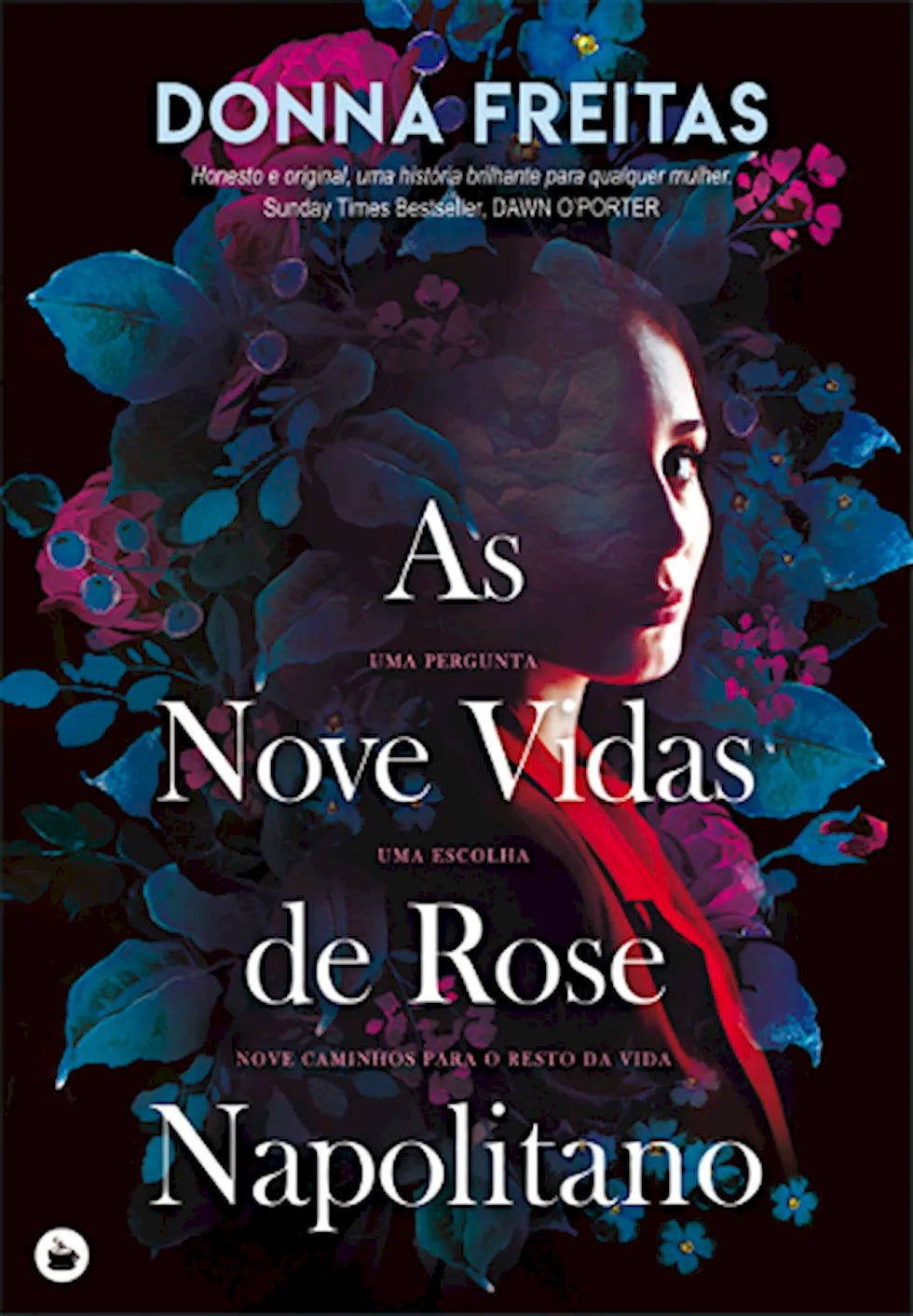 As Nove Vidas de Rose Napolitano