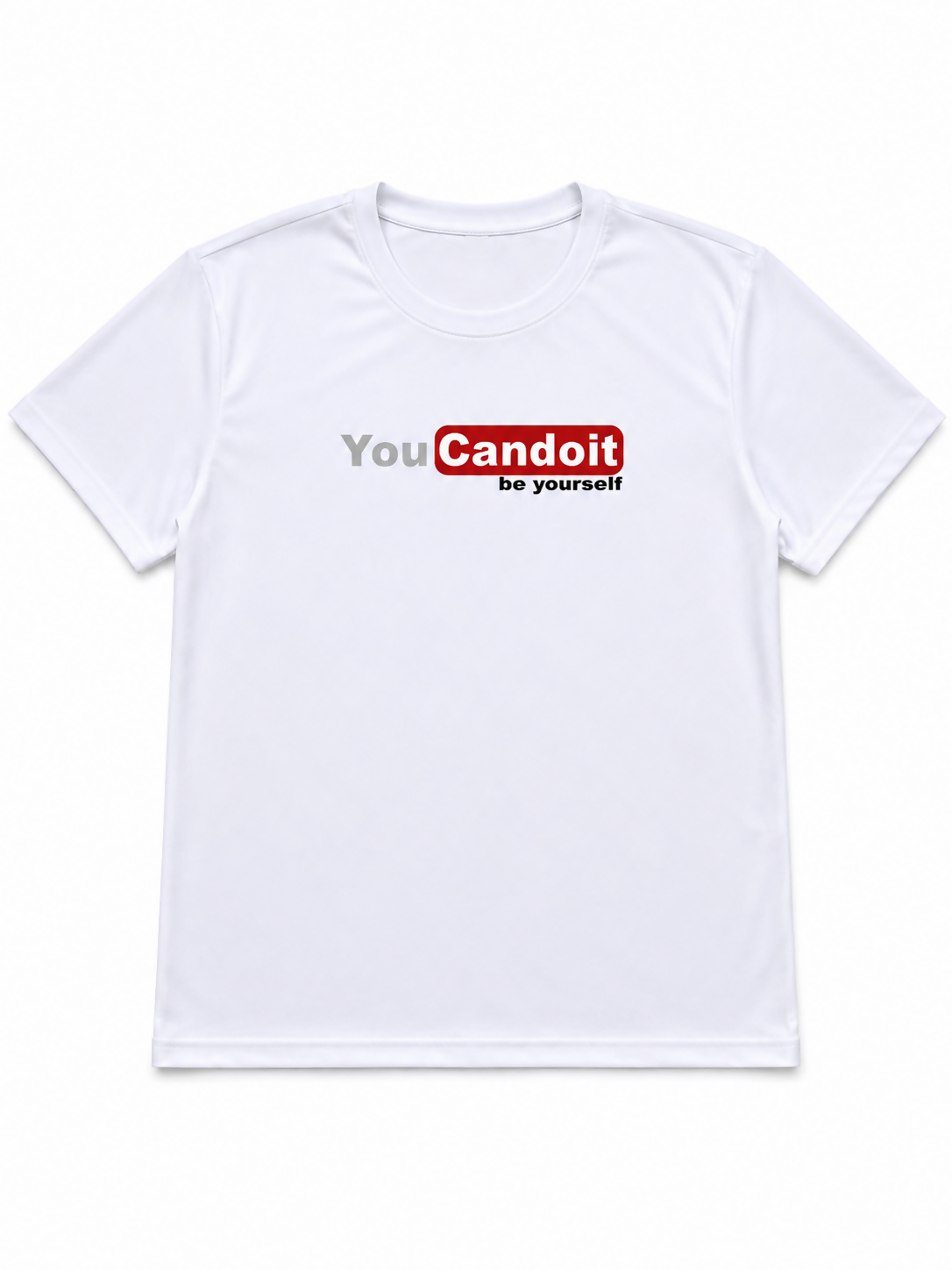 T-shirt Branca “You Can Do It – Be Yourself” Unissexo
