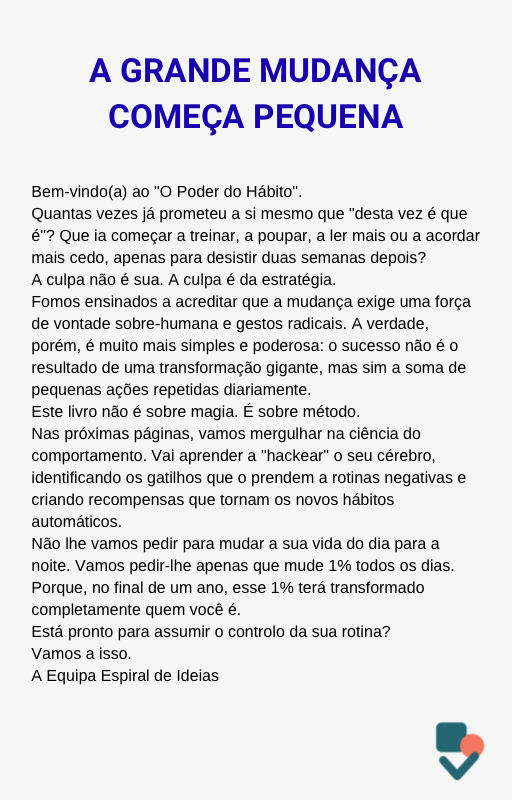 O Poder do Hábito: Como Transformar Pequenas Ações em Grandes Resultados