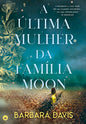 A Última Mulher da Família Moon
