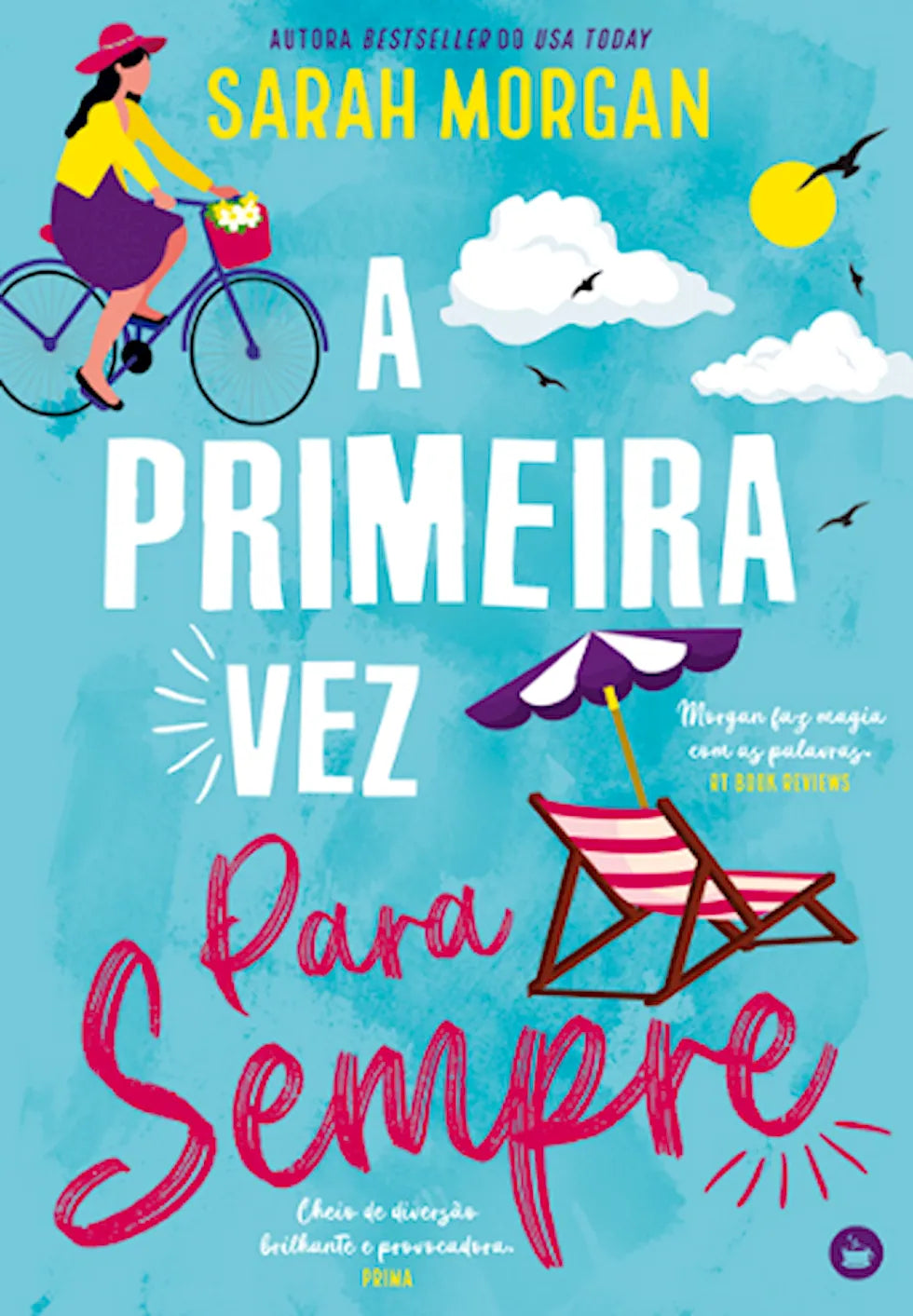 A Primeira Vez Para Sempre