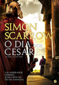 O Dia dos Césares - Saga da Águia N.º 16