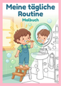 Meine tägliche Routine: Mini-Malbuch für Kinder