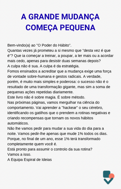 O Poder do Hábito: Como Transformar Pequenas Ações em Grandes Resultados