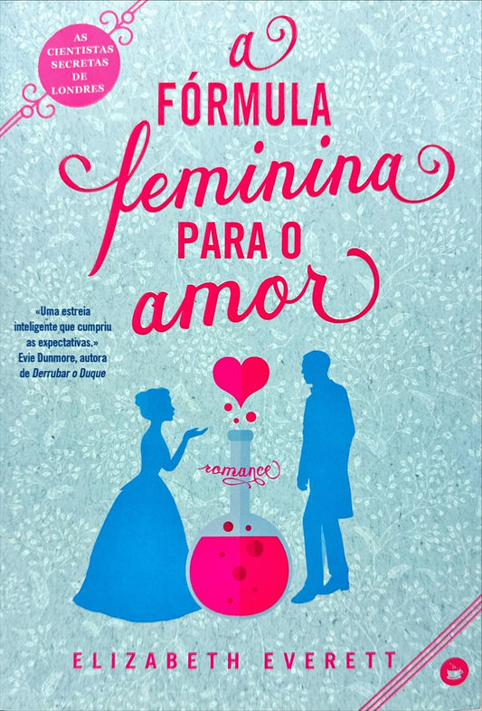 A Fórmula Feminina para o Amor